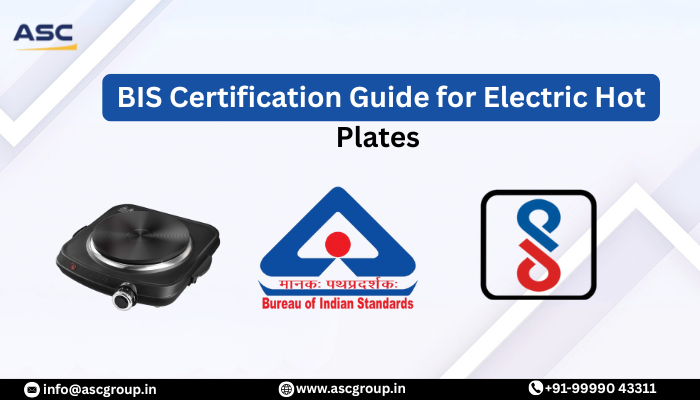 BIS Certification for Electric Hot Plates